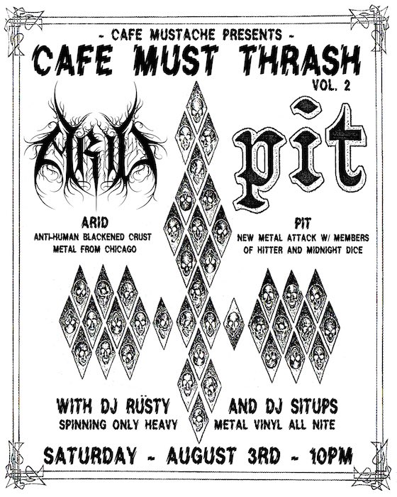 Cafe Must Thrash Vol.2 w/ ARID and PIT