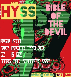 THE HYSS, BIBLE OF THE DEVIL, NO DEAD HEROES