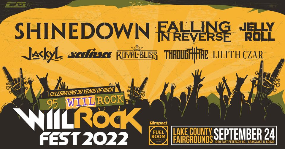 95 WIIL Rock Fest: SHINEDOWN, FALLING IN REVERSE, JELLY ROLL, JACKYL,  SALIVA, ROYAL BLISS, THROUGH FIRE, LILIITH CZAR 