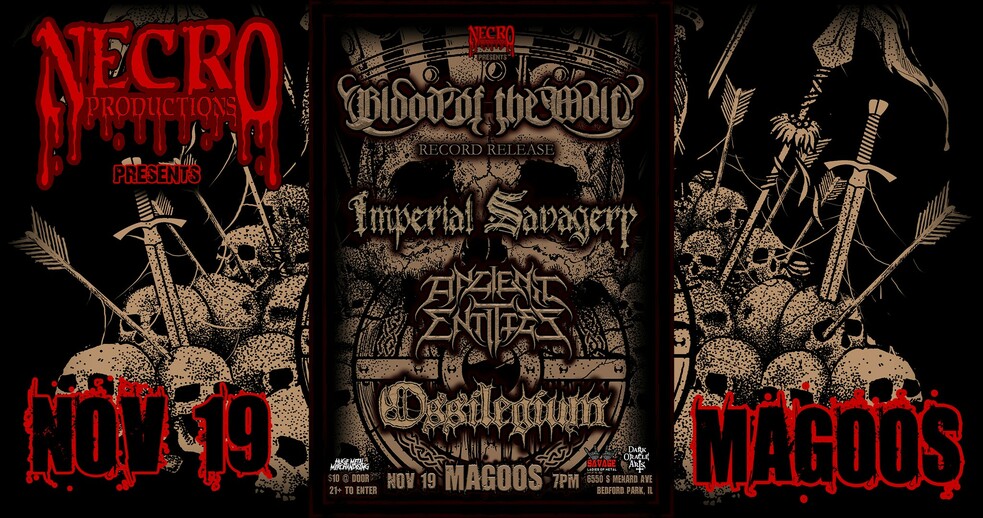 BLOOD OF THE WOLF, IMPERIAL SAVAGERY, ANCIENT ENTITIES, OSSILEGIUM