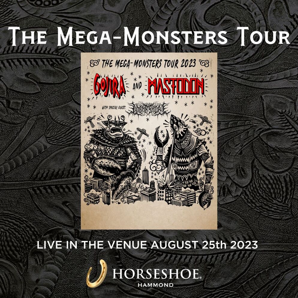 GOJIRA, MASTODON, LORNA SHORE