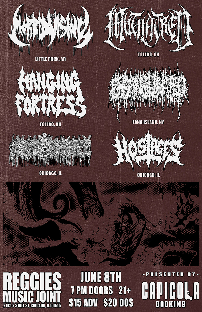 MORBID VISIONZ, MUTILATRED, HANGING FORTRESS, EXSANGUINATED, GORED EMBRACE, HOSTAGES