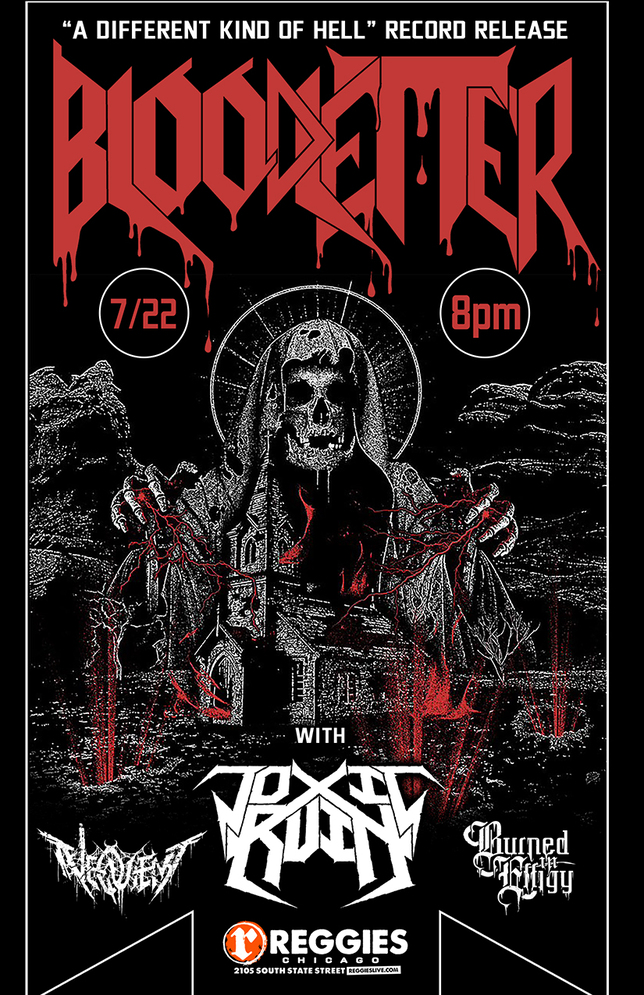 BLOODLETTER, TOXIC RUIN, NEQUIENT, BURNED IN EFFIGY
