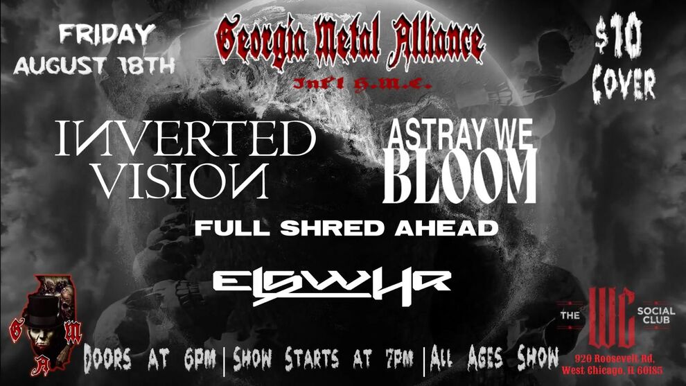 INVERTED VISION, ASTRAY WE BLOOM, FULL SHRED AHEAD, ELSWHR