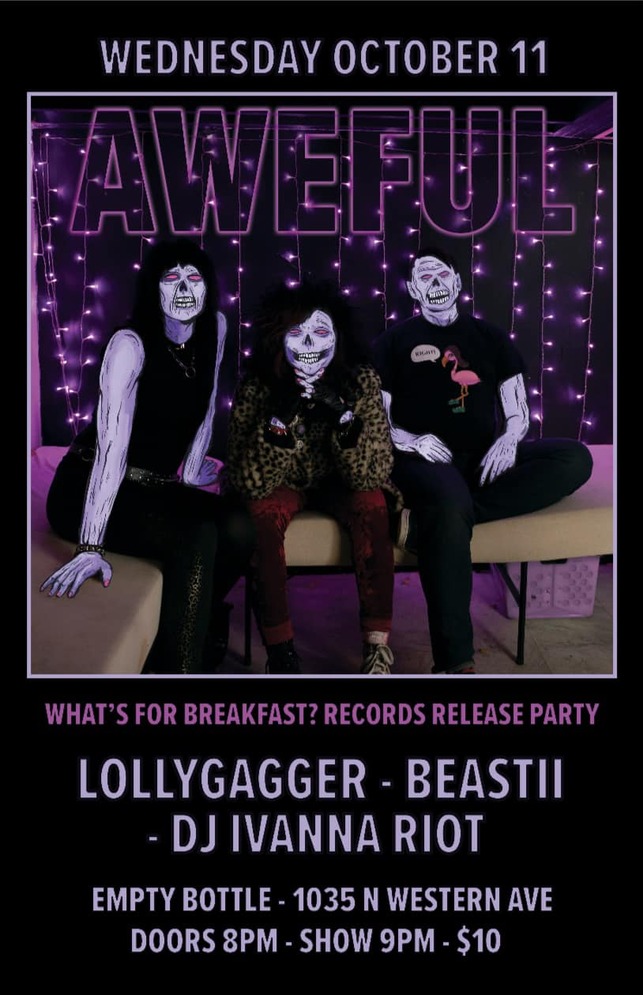 AWEFUL, LOLLYGAGGER, BEASTII, DJ IVANNA RIOT