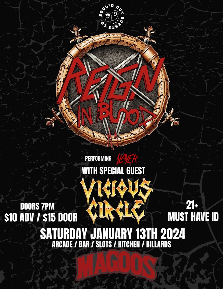REIGN IN BLOOD, VICIOUS CIRCLE