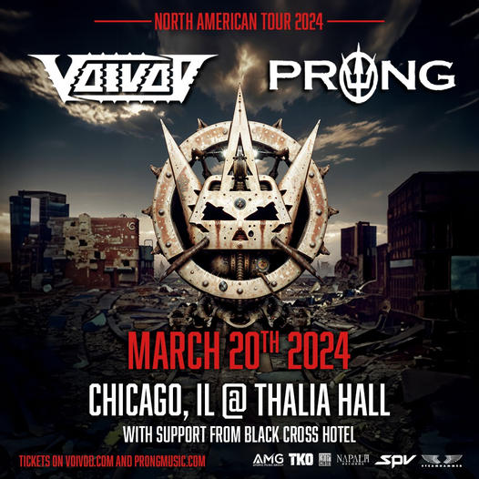 VOIVOD, PRONG, BLACK CROSS HOTEL