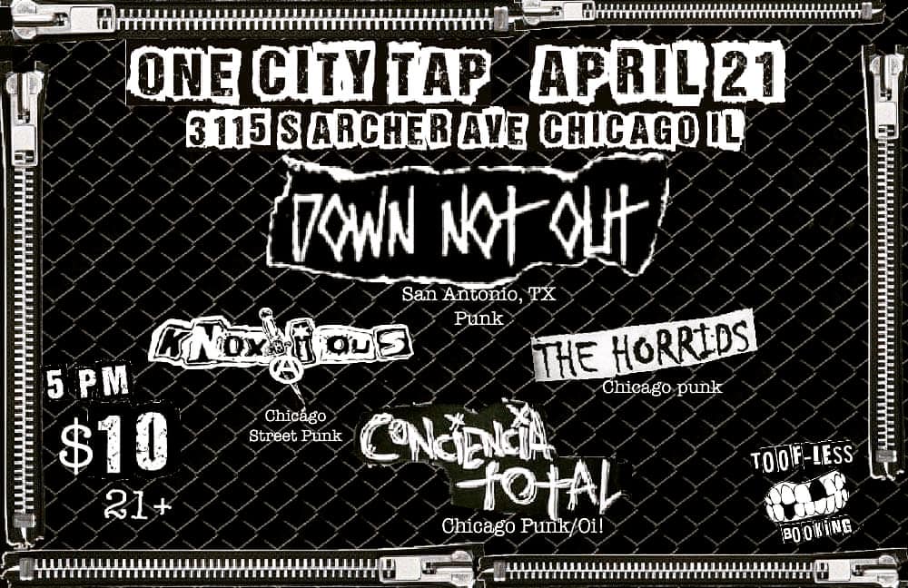 DOWN NOT OUT, KNOXIOUS, THE HORRIDS, CONCIENCIA TOTAL