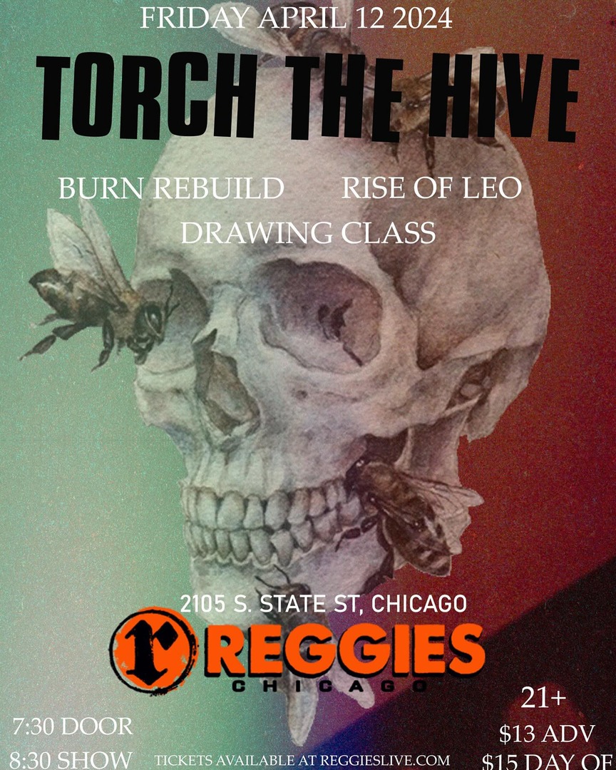 TORCH THE HIVE, BURN REBUILD, RISE OF LEO, DRAWING CLASS