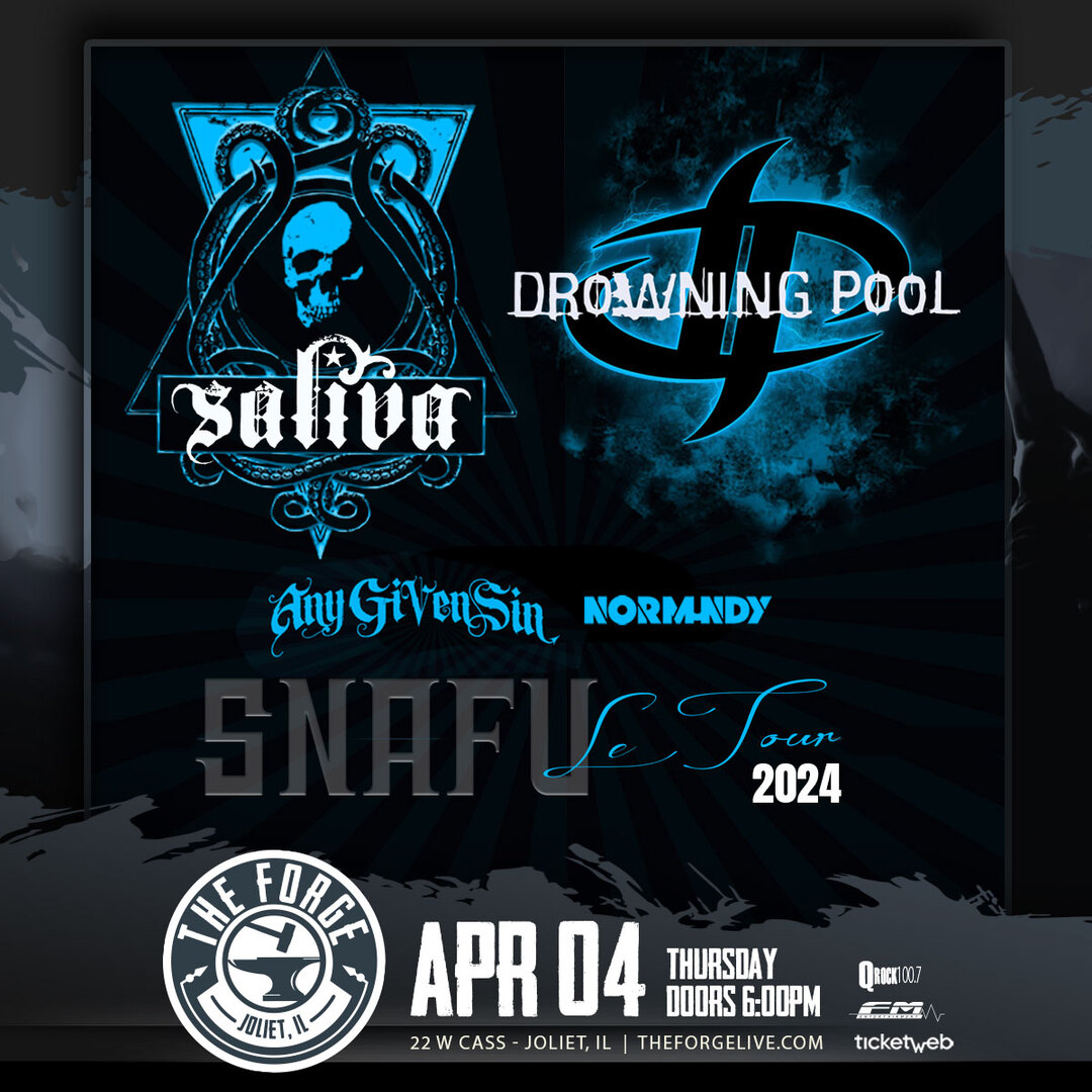DROWNING POOL, SALIVA, ANY GIVEN SIN, NORMUNDY