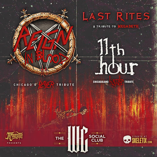 REIGN IN BLOOD, LAST RITES, 11TH HOUR