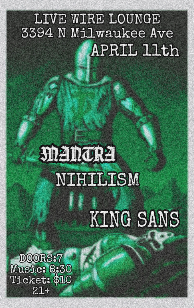 MANTRA, NIHILISM, KING SANS