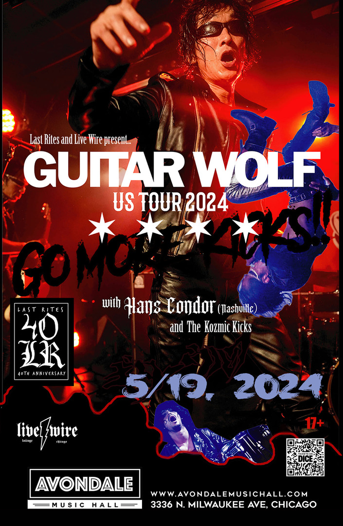 GUITAR WOLF, HANS CONDOR, THE KOZMIC KICKS
