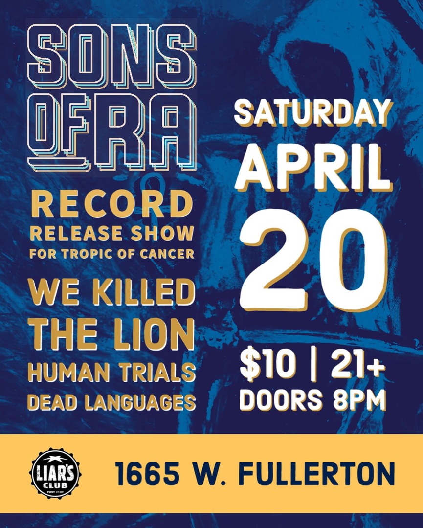 SONS OF RA, WE KILLED THE LION, THE HUMAN TRIALS, DEAD LANGUAGES
