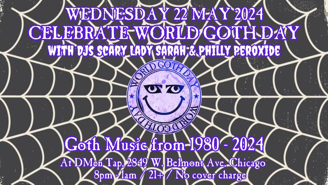 World Goth Day Party w/ DJs Scary Lady Sarah & Philly Peroxide