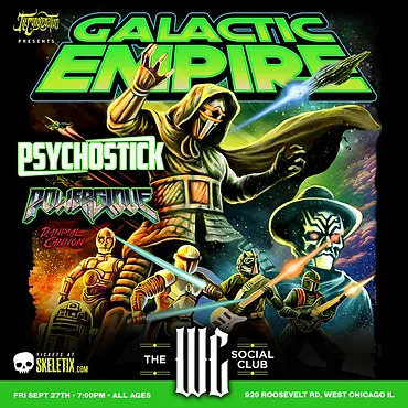 GALACTIC EMPIRE, PSYCHOSTICK, POWERGLOVE, DANIMAL CANNON