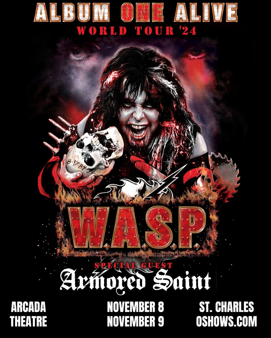 W.A.S.P., ARMORED SAINT