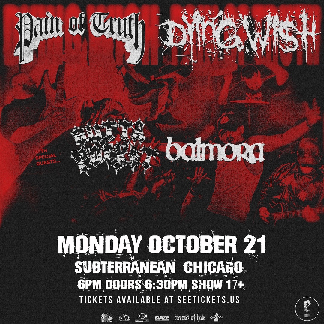 PAIN OF TRUTH, DYING WISH, OUTTA POCKET, BALMORA, COMBUST