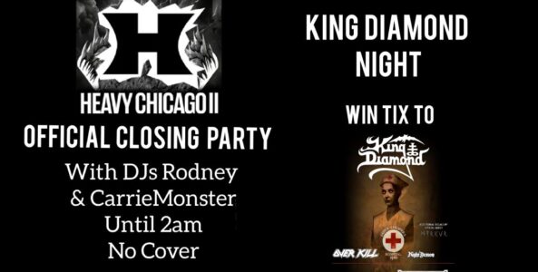 November Metal Sunday: Official Heavy Chicago after party + KING DIAMOND night – WIN TIX to see KD