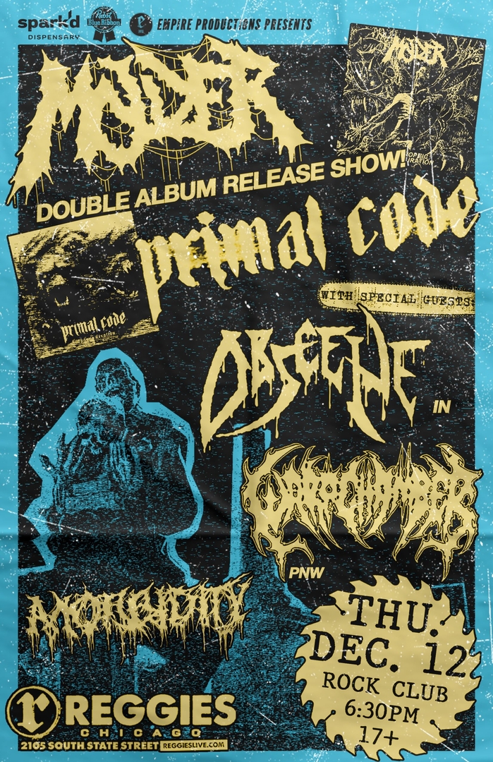 MOLDER, PRIMAL CODE, OBSCENE, WARP CHAMBER, MORBIDITY