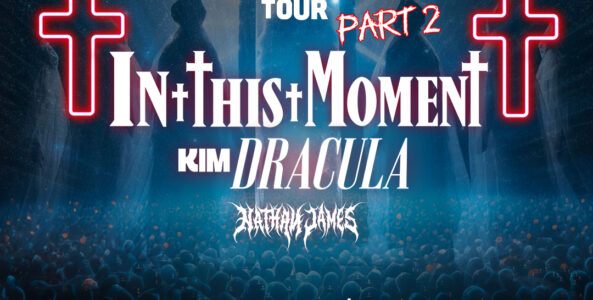 IN THIS MOMENT, KIM DRACULA, NATHAN JAMES