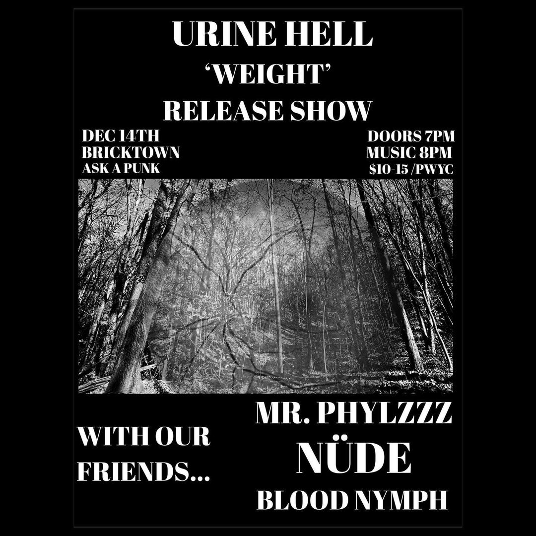 URINE HELL, MR. PHYLZZZ, NÜDE, BLOOD NYMPH