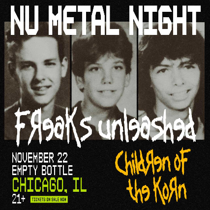 Freaks Unleashed - Nu Metal Night