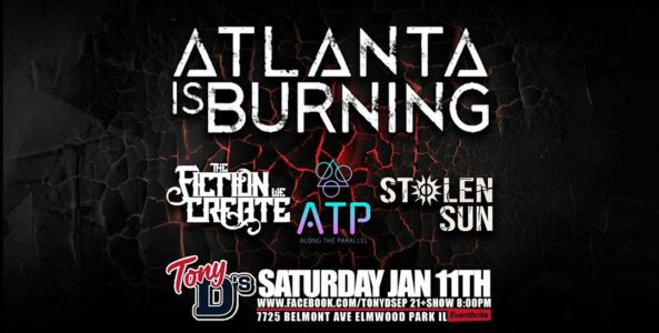 ATLANTA IS BURNING, THE FICTION WE CREATE, ALONG THE PARALLEL, STOLEN SUN