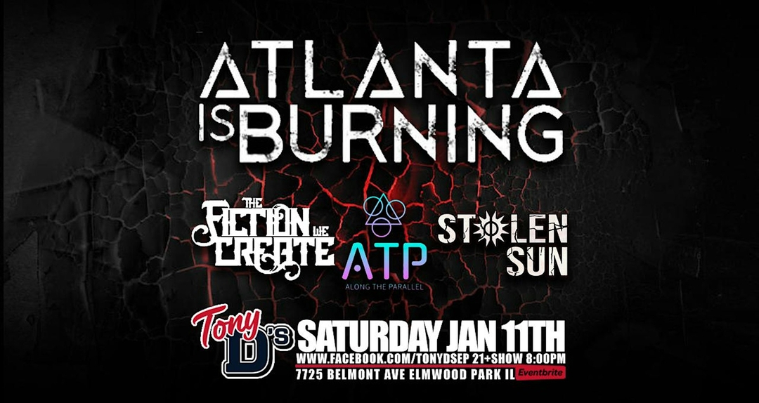 ATLANTA IS BURNING, THE FICTION WE CREATE, ALONG THE PARALLEL, STOLEN SUN