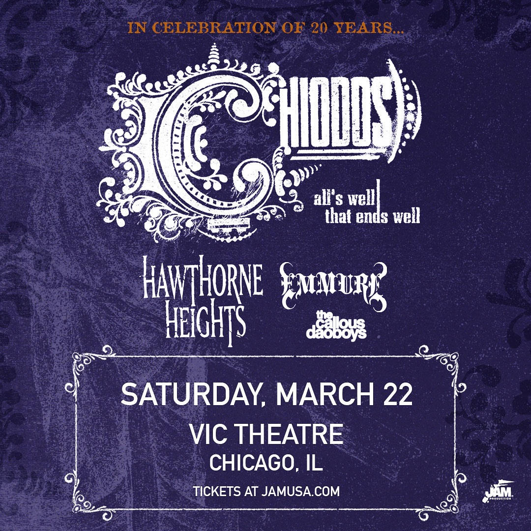 CHIODOS, HAWTHORNE HEIGHTS, EMMURE, THE CALLOUS DAOBOYS