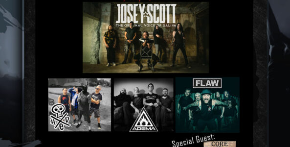 JOSEY SCOTT, HED PE, ADEMA, FLAW, CORE