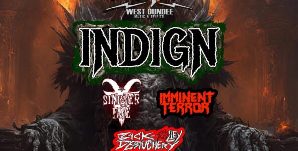 INDIGN, SINISTER FATE, IMMINENT TERROR, BACK ALLEY DEBAUCHERY