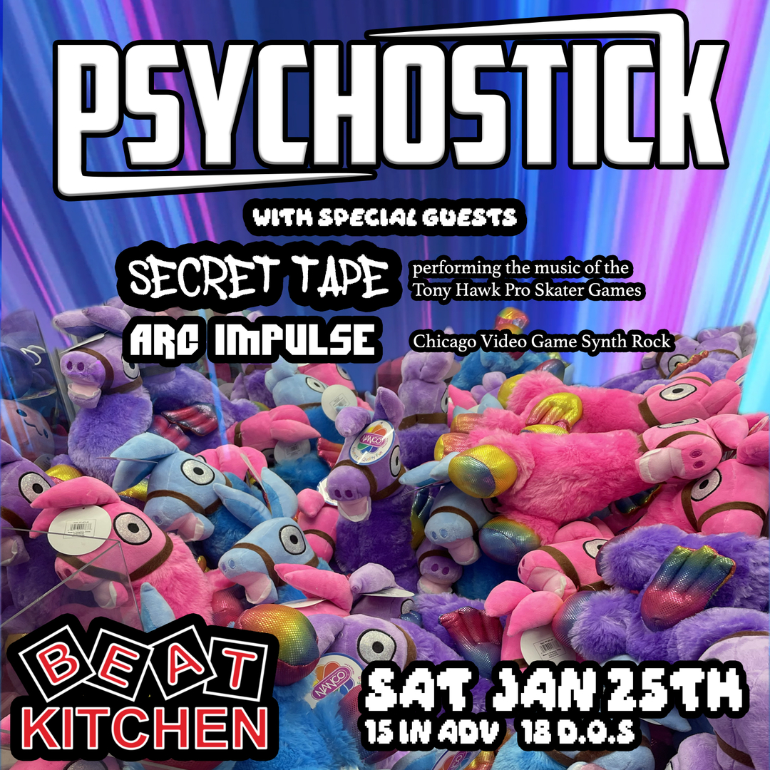 PSYCHOSTICK, SECRET TAPE, ARC IMPULSE