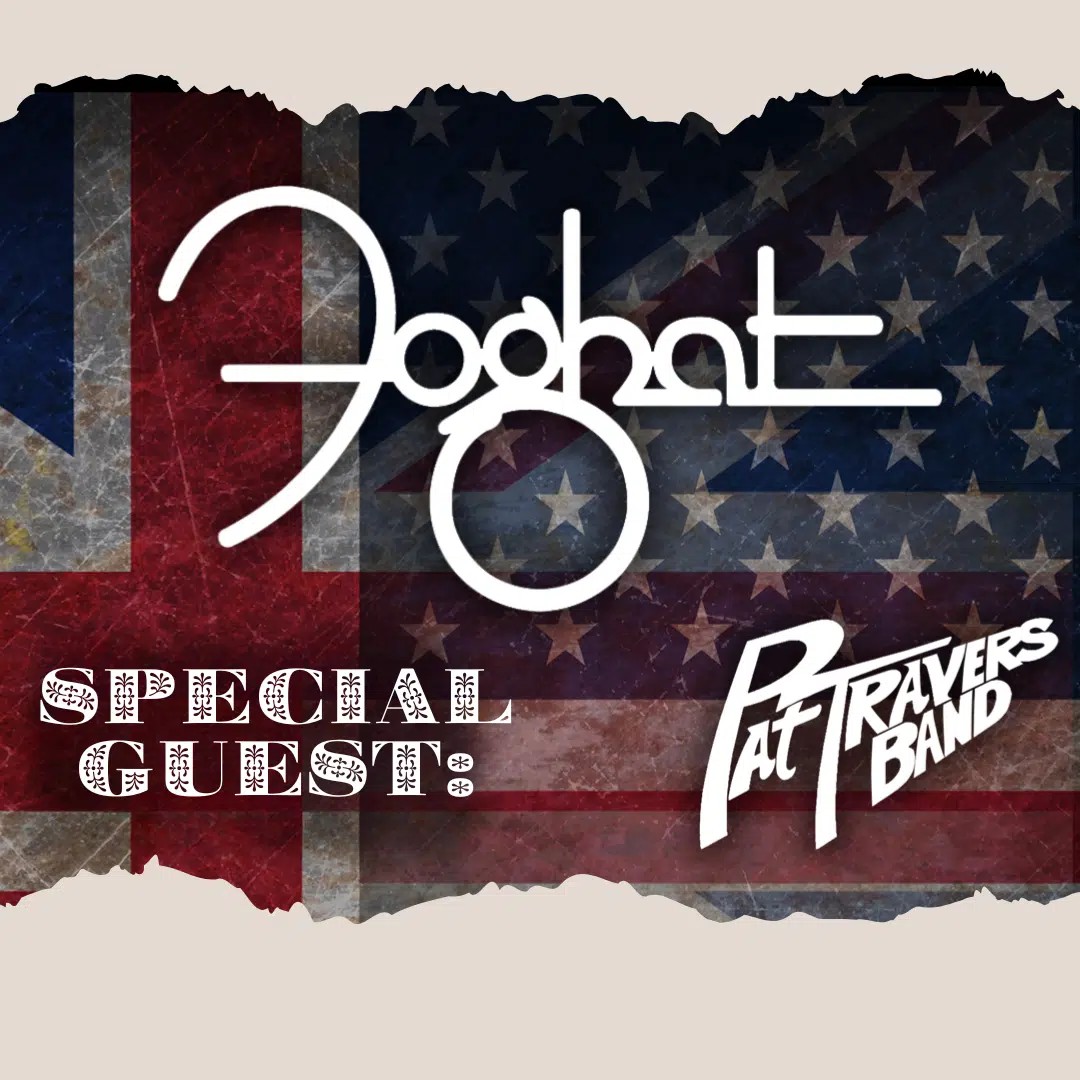 FOGHAT, PAT TRAVERS BAND