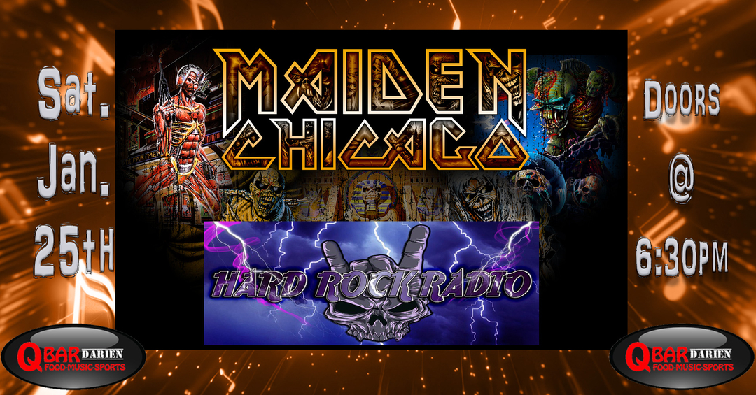 MAIDEN CHICAGO, HARD ROCK RADIO