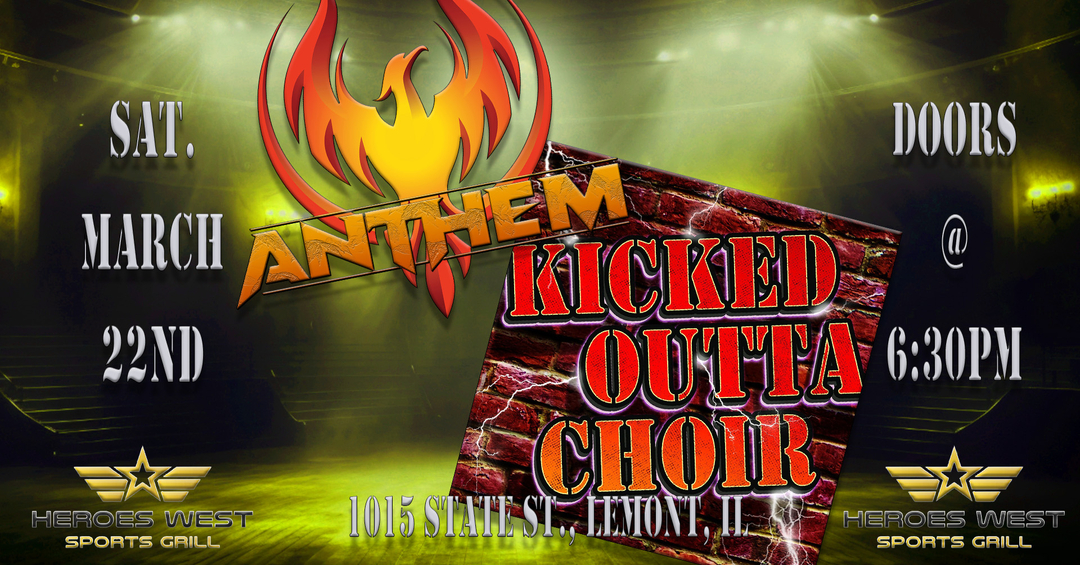 ANTHEM, KICKED OUTTA CHOIR