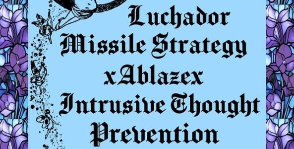 LUCHADOR, MISSILE STRATEGY, XABLAZEX, INTRUSIVE THOUGHT, PREVENTION, PAYASA