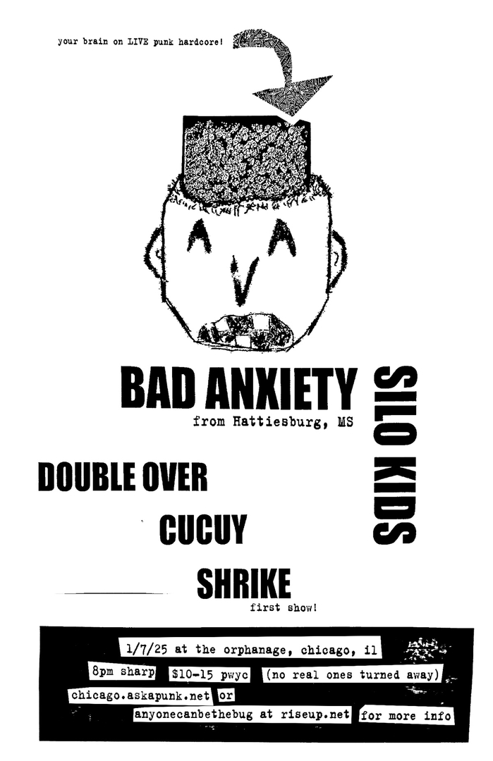 BAD ANXIETY, SILO KIDS, DOUBLE OVER, CUCUY, SHRIKE