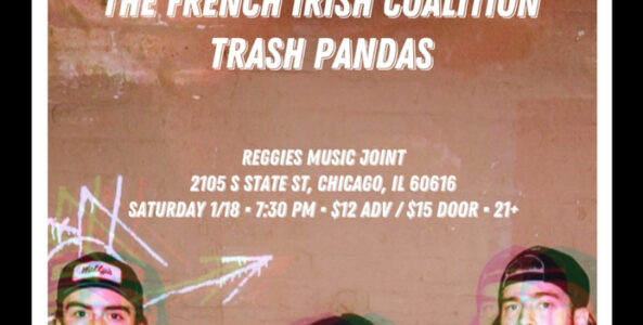 ANFANG, COYOTE FIRE, THE FRENCH IRISH COALITION, TRASH PANDAS