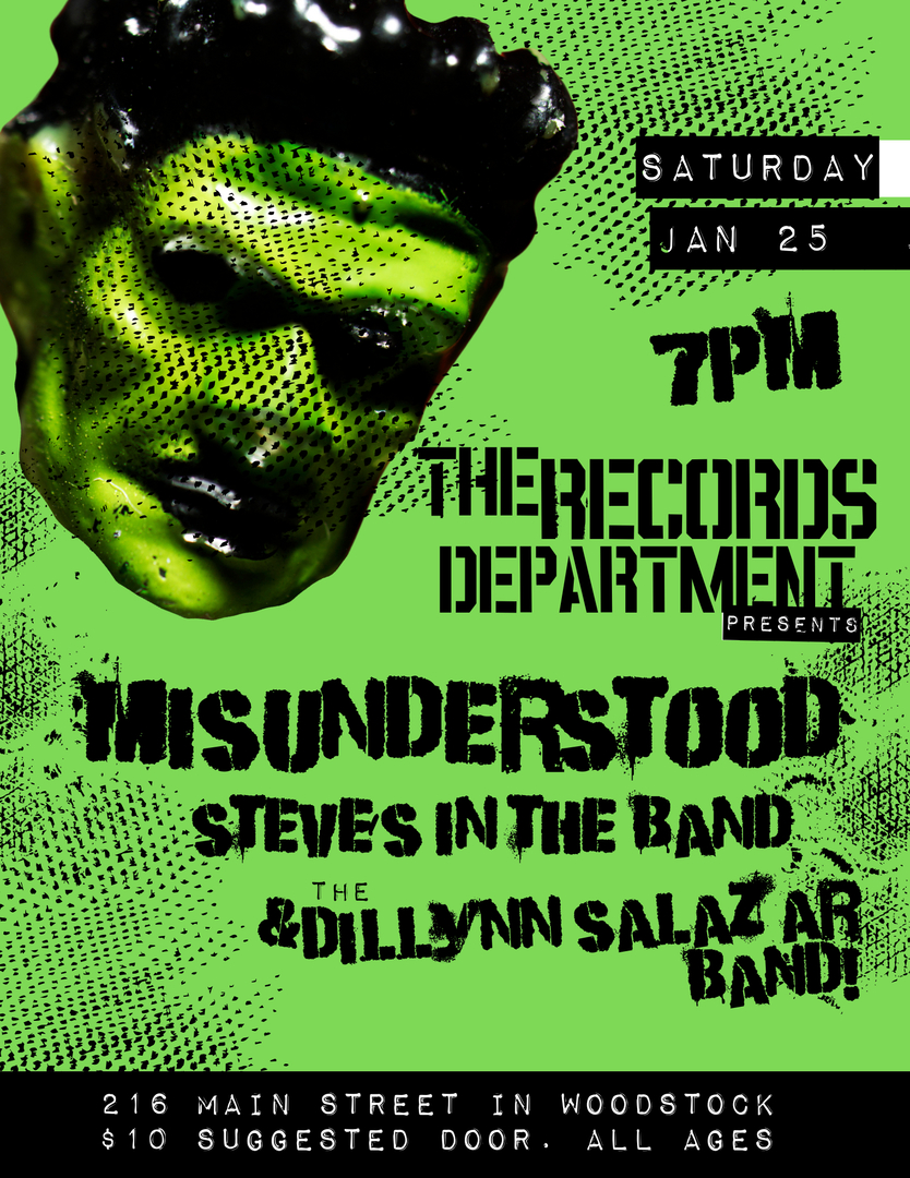 MISUNDERSTOOD, STEVE'S IN THE BAND, DILLYNN SALAZAR BAND