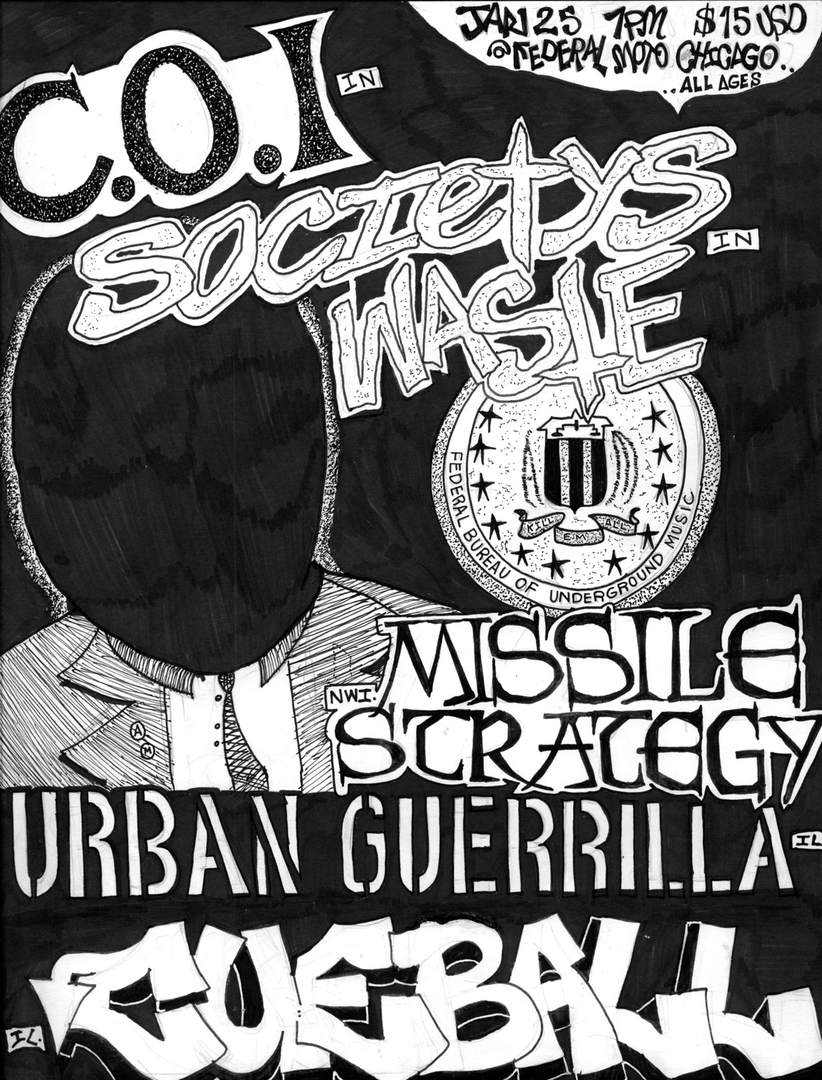 C.O.I, SOCIETYS WASTE, MISSILE STRATEGY, URBAN GUERRILLA, CUEBALL