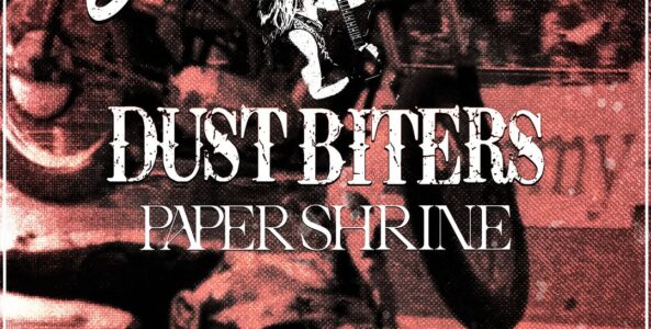 BRIAN DURBIN, DUST BITERS, PAPER SHRINE