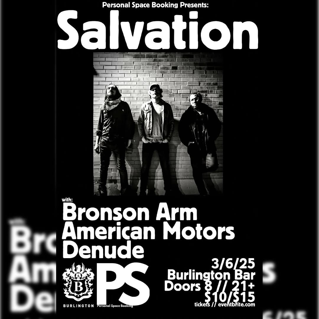 SALVATION, BRONSON ARM, AMERICAN MOTORS, DENUDE