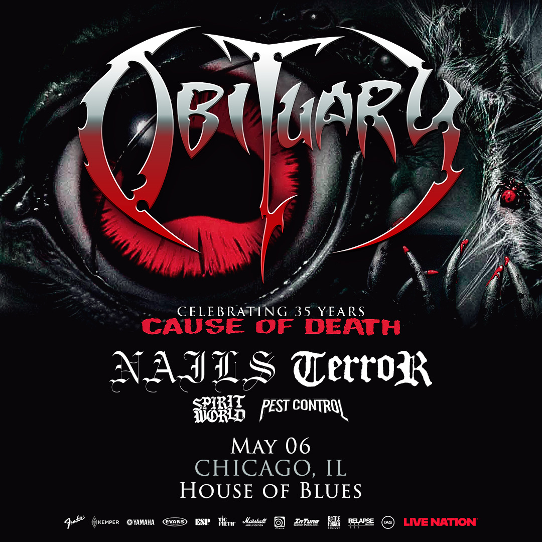 OBITUARY, NAILS, TERROR, SPIRITWORLD, PEST CONTROL