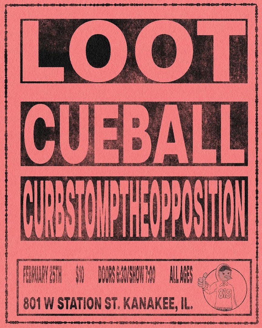 LOOT, CUEBALL, CURBSTOMP THE OPPOSITION