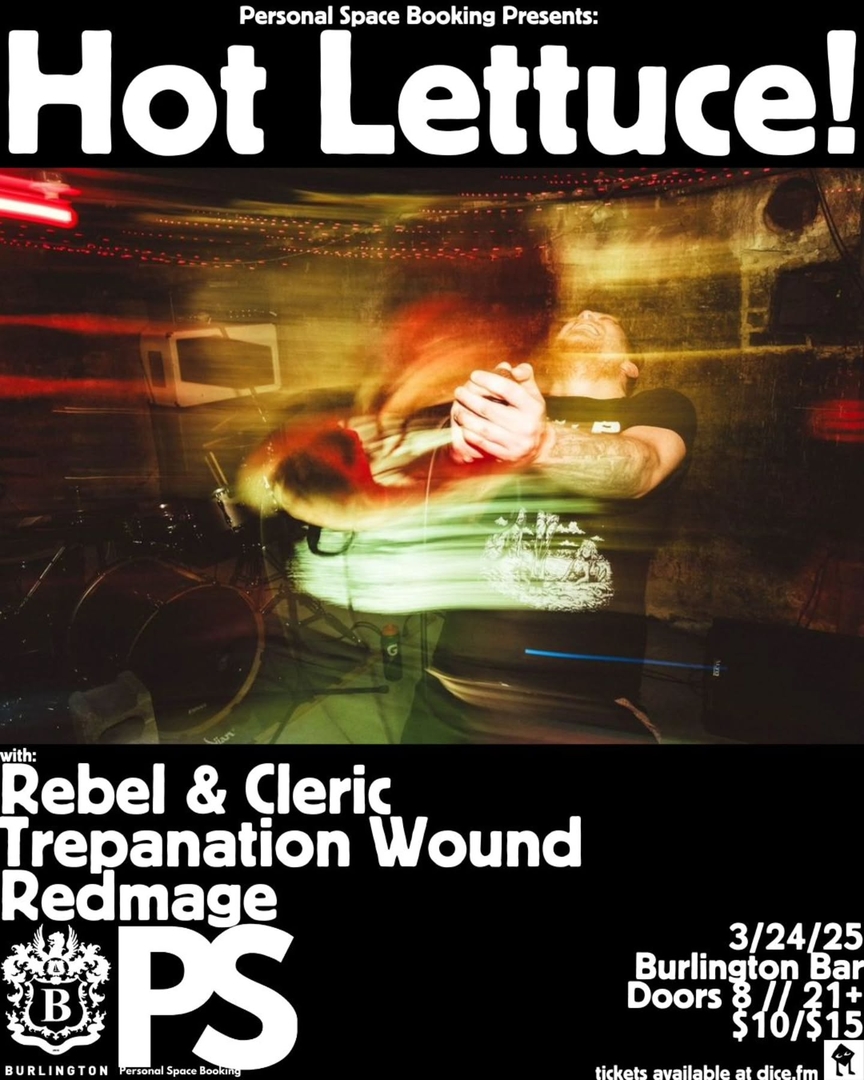 HOT LETTUCE!, REBEL & CLERIC, TREPANATION WOUND, REDMAGE