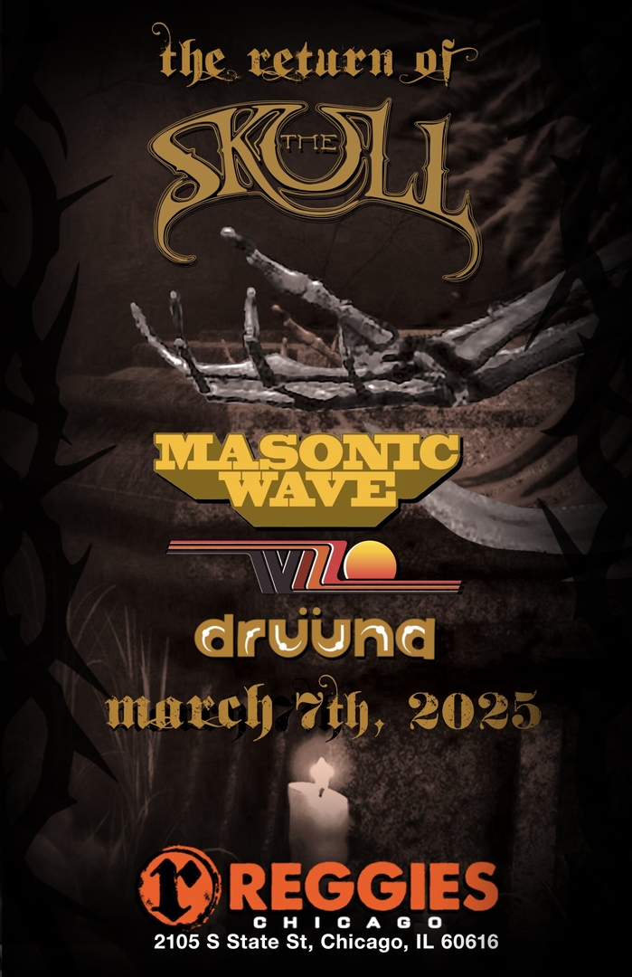 THE SKULL, MASONIC WAVE, WIZZO, DRUUNA