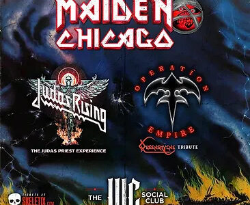 MAIDEN CHICAGO, JUDAS RISING, OPERATION: EMPIRE