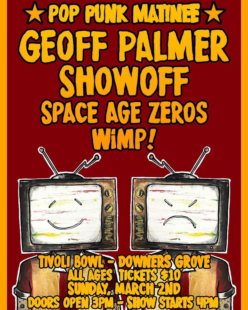 WIMP!, SPACE AGE ZEROS, SHOWOFF, GEOFF PALMER