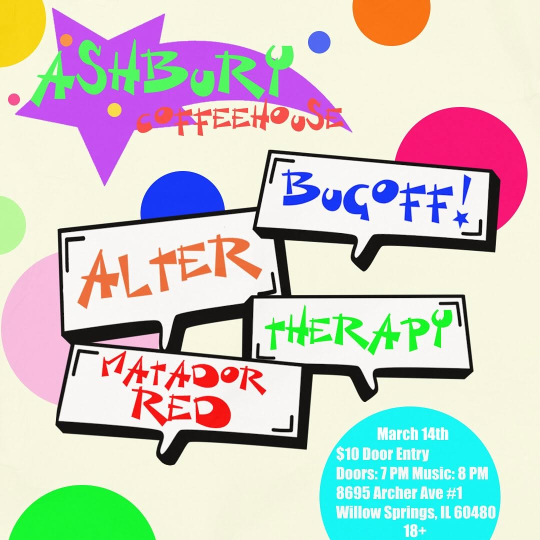 BUGOFF!, ALTER, THERAPY, MATADOR RED